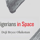 Image for article titled When A Science Fiction Novel About The Nigerian Space Program Came True